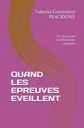 Quand les épreuves éveillent (Livre)